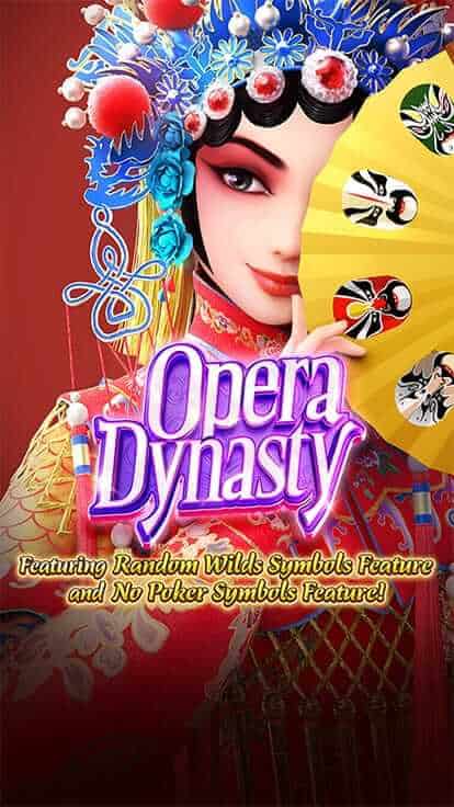 Opera Dynasty PG Slot สล็อต PG พีจีสล็อต